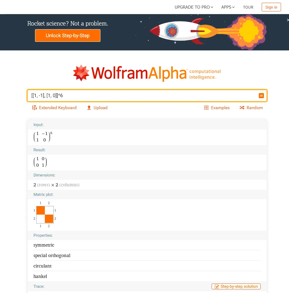Wolfram\|Alpha에 [[1, -1], [1, 0]]^6을 입력한 결과. [[1, 0], [0, 1]]이 출력되었다.